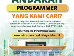 Bank NTB Syariah Buka Lowongan Programmer untuk Putra-Putri Terbaik NTB