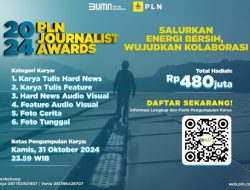 Ikuti PLN Journalist Awards 2024, Berhadiah Total Rp 480 Juta